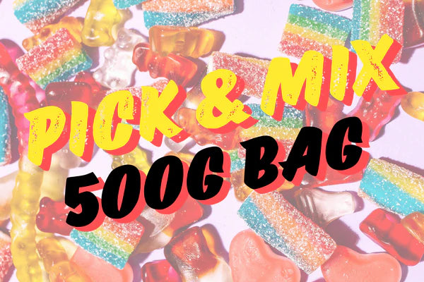 500 Grams Pick'N'Mix